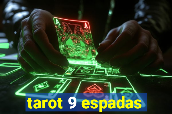 tarot 9 espadas